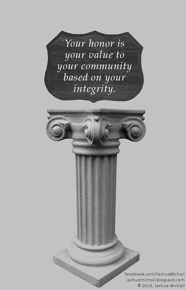 ShldPedst-Honor-is-integrity.jpg